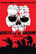 Watch Boots on the Ground Megavideo