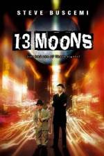 Watch 13 Moons Megavideo