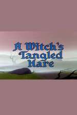 Watch A Witch's Tangled Hare Megavideo