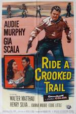 Watch Ride a Crooked Trail Megavideo