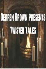 Watch Derren Brown Presents Twisted Tales Megavideo