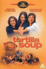 Watch Tortilla Soup Megavideo