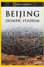 Watch National Geographic Beijing Olympic Stadium Megavideo