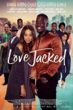 Watch Love Jacked Megavideo