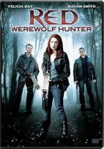 Watch Red: Werewolf Hunter Megavideo