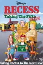 Watch Recess: Taking the Fifth Grade Megavideo