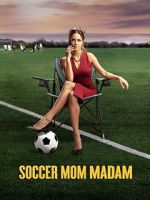 Watch Soccer Mom Madam Megavideo