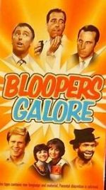 Watch Bloopers Galore Megavideo