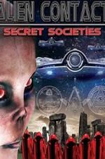 Watch Alien Contact: Secret Societies Megavideo