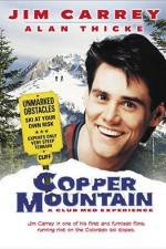 Watch Copper Mountain Megavideo