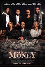 Watch For the Love of Money Megavideo