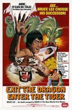 Watch Exit the Dragon, Enter the Tiger Megavideo