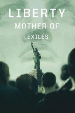 Watch Liberty: Mother of Exiles Megavideo