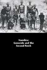 Watch Namibia Genocide and the Second Reich Megavideo