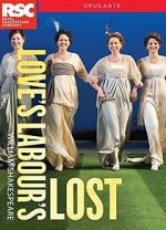 Watch Royal Shakespeare Company: Love\'s Labour\'s Lost Megavideo