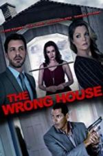 Watch The Wrong House Megavideo