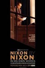 Watch Nixon by Nixon: In His Own Words Megavideo