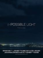 Watch Impossible Light Megavideo