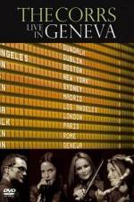 Watch The Corrs: Live in Geneva Megavideo