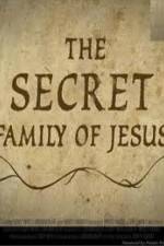 Watch The Secret Family of Jesus 2 Megavideo