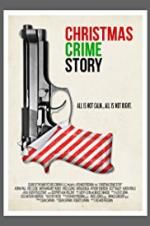 Watch Christmas Crime Story Megavideo