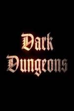 Watch Dark Dungeons Megavideo