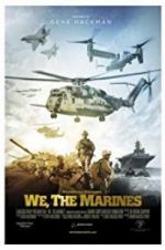 Watch We, the Marines Megavideo