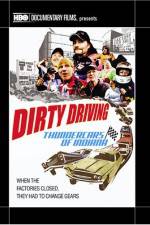 Watch Dirty Driving Thundercars of Indiana Megavideo