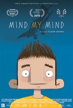 Watch Mind My Mind (Short 2019) Megavideo