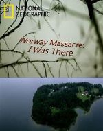 Watch Norway Massacre: I Was There Megavideo