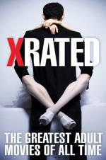 Watch X-Rated: The Greatest Adult Movies of All Time Megavideo