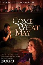 Watch Come What May Megavideo