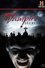 Watch Vampire Secrets Megavideo