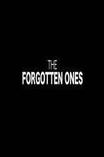 Watch The Forgotten Ones Megavideo