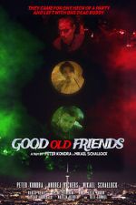 Watch Good Old Friends Megavideo