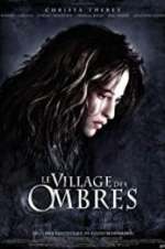 Watch The Village of Shadows Megavideo