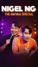 Watch Nigel Ng: The HAIYAA Special (TV Special 2023) Megavideo