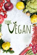 Watch Living Vegan Megavideo