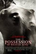 Watch The Possession of Michael King Megavideo