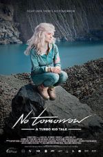 Watch Le Matos Feat. PAWWS: No Tomorrow - A Turbo Kid Tale Megavideo