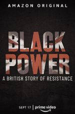 Watch Black Power: A British Story of Resistance Megavideo