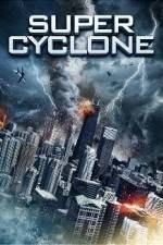 Watch Super Cyclone Megavideo