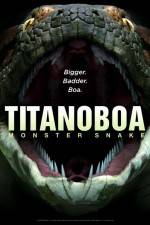 Watch Titanoboa Monster Snake Megavideo
