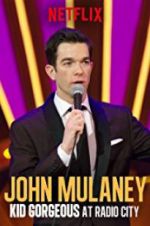 Watch John Mulaney: Kid Gorgeous at Radio City Megavideo