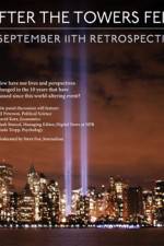 Watch 9/11: After The Towers Fell Megavideo