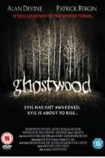 Watch Ghostwood Megavideo