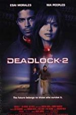Watch Deadlocked: Escape from Zone 14 Megavideo