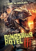 Watch Dinosaur Hotel 3 Megavideo