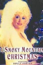 Watch A Smoky Mountain Christmas Megavideo