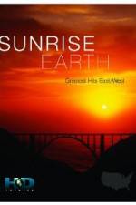Watch Sunrise Earth Greatest Hits: East West Megavideo